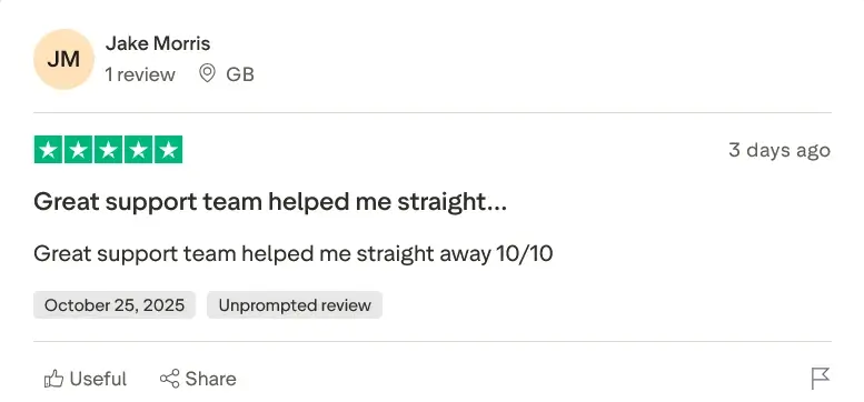 A 5-star review from Jake Morris, dated October 25, 2025, stating: 'Great support team helped me straight away 10/10.'